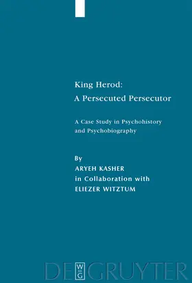 Kasher |  King Herod: A Persecuted Persecutor | Buch |  Sack Fachmedien