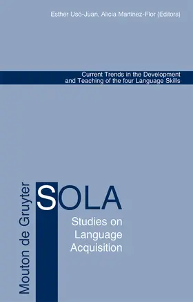 Martínez-Flor / Usó-Juan | Current Trends in the Development and Teaching of the four Language Skills | Buch | 978-3-11-018968-1 | sack.de