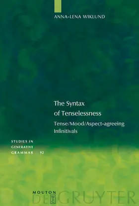 Wiklund | The Syntax of Tenselessness | Buch | 978-3-11-019043-4 | sack.de