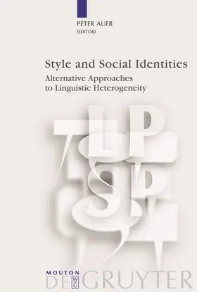 Auer |  Style and Social Identities | Buch |  Sack Fachmedien