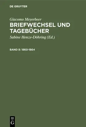 Meyerbeer / Henze-Döhring |  1860-1864 | Buch |  Sack Fachmedien