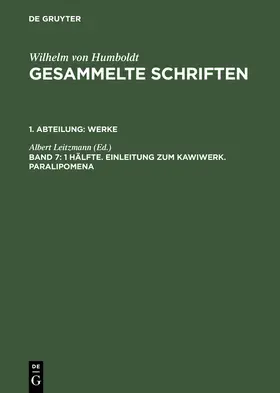 Leitzmann | 1 Hälfte. Einleitung zum Kawiwerk. Paralipomena | Buch | 978-3-11-019259-9 | sack.de
