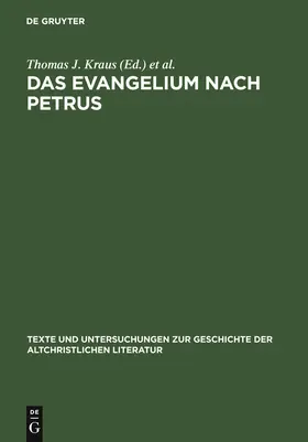 Nicklas / Kraus |  Das Evangelium nach Petrus | Buch |  Sack Fachmedien