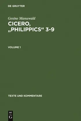 Manuwald | Cicero, "Philippics" 3-9 | Buch | 978-3-11-019325-1 | sack.de