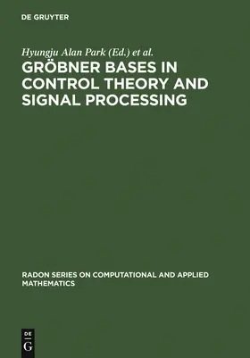 Regensburger / Park |  Gröbner Bases in Control Theory and Signal Processing | Buch |  Sack Fachmedien