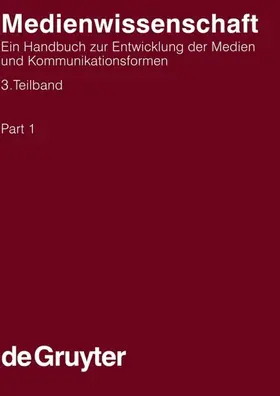 Leonhardt / Leonhard / Ludwig |  Medienwissenschaft. 3. Teilband | eBook | Sack Fachmedien