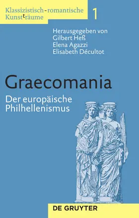  Klassizistisch-romantische Kunst(t)räume. Graecomania | Buch |  Sack Fachmedien