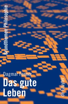Fenner |  Das gute Leben | Buch |  Sack Fachmedien