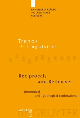 Gast / König |  Reciprocals and Reflexives | Buch |  Sack Fachmedien