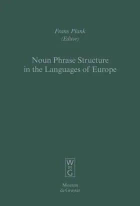 Plank |  Noun Phrase Structure in the Languages of Europe | eBook | Sack Fachmedien