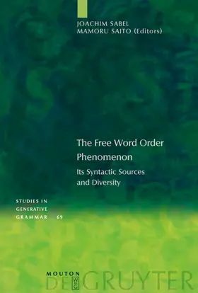 Sabel / Saito |  The Free Word Order Phenomenon | eBook | Sack Fachmedien