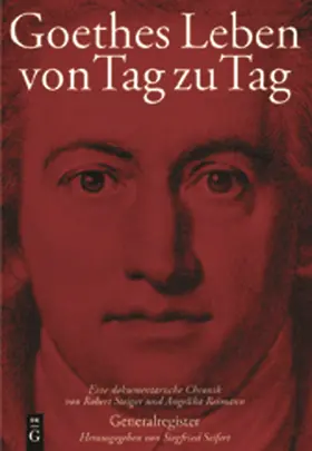 Seifert |  Goethes Leben von Tag zu Tag | Buch |  Sack Fachmedien