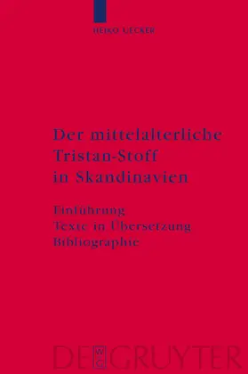 Uecker |  Der mittelalterliche Tristan-Stoff in Skandinavien | Buch |  Sack Fachmedien