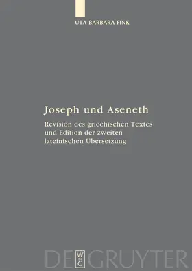 Fink | Joseph und Aseneth | Buch | 978-3-11-020140-6 | www2.sack.de