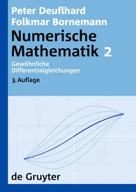Deuflhard / Bornemann |  Gewöhnliche Differentialgleichungen | eBook | Sack Fachmedien