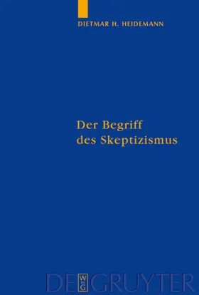 Heidemann |  Der Begriff des Skeptizismus | eBook | Sack Fachmedien