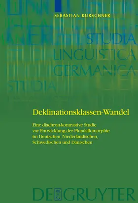 Kürschner |  Deklinationsklassen-Wandel | Buch |  Sack Fachmedien