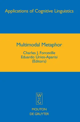 Urios-Aparisi / Forceville | Multimodal Metaphor | Buch | 978-3-11-020515-2 | sack.de