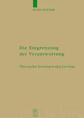 Pfeuffer | Die Entgrenzung der Verantwortung | Buch | 978-3-11-020570-1 | sack.de