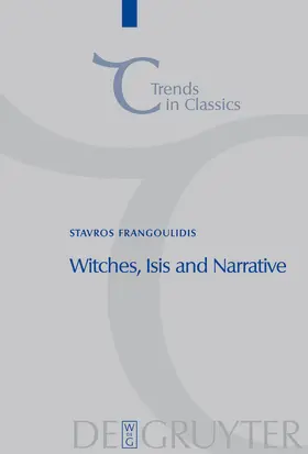 Frangoulidis |  Witches, Isis and Narrative | Buch |  Sack Fachmedien