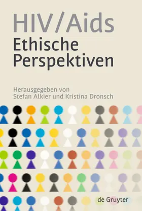 Dronsch / Alkier |  HIV/Aids - Ethische Perspektiven | Buch |  Sack Fachmedien