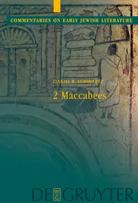 Schwartz | 2 Maccabees | E-Book | sack.de