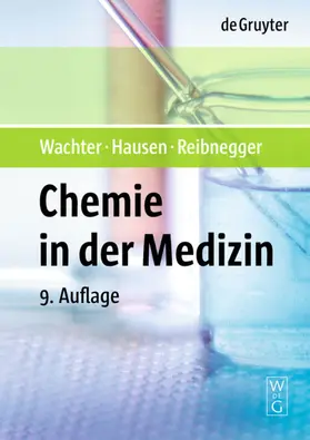 Wachter / Hausen / Reibnegger |  Chemie in der Medizin | eBook | Sack Fachmedien