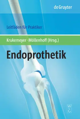 Krukemeyer / Möllenhoff |  Endoprothetik | eBook | Sack Fachmedien