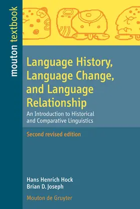 Joseph / Hock |  Language History, Language Change, and Language Relationship | Buch |  Sack Fachmedien