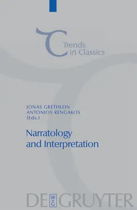 Rengakos / Grethlein |  Narratology and Interpretation | Buch |  Sack Fachmedien