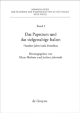 Herbers / Johrendt |  Das Papsttum und das vielgestaltige Italien | eBook | Sack Fachmedien