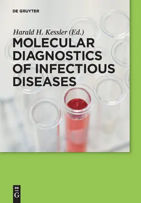 Kessler |  Molecular Diagnostics of Infectious Diseases | Buch |  Sack Fachmedien