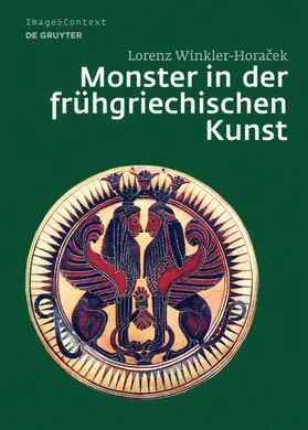 Winkler-Horacek |  Monster in der frühgriechischen Kunst | eBook | Sack Fachmedien