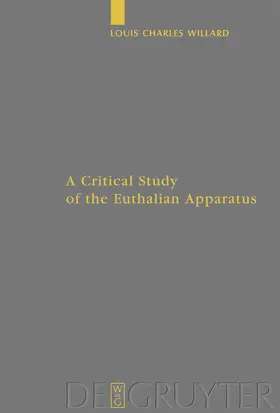 Willard | A Critical Study of the Euthalian Apparatus | Buch | 978-3-11-021567-0 | sack.de