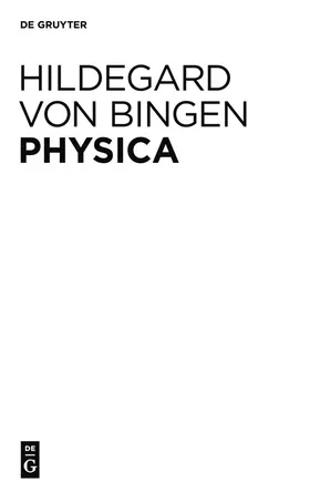 Hildegard von Bingen / Gloning / Hildebrandt |  Physica | Buch |  Sack Fachmedien