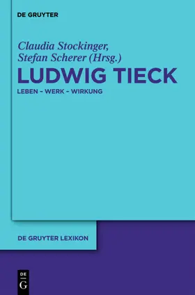 Stockinger / Scherer | Ludwig Tieck | E-Book | sack.de