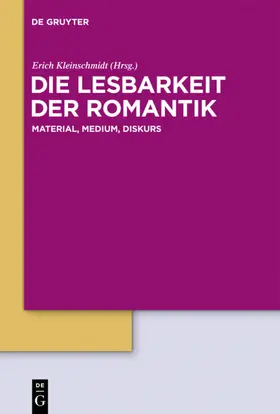 Kleinschmidt |  Die Lesbarkeit der Romantik | eBook | Sack Fachmedien
