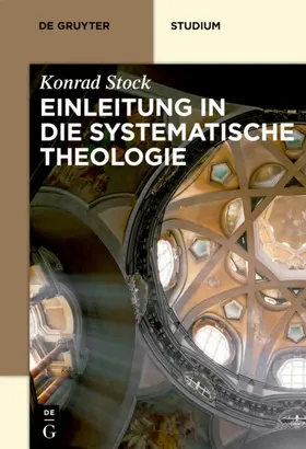 Stock |  Einleitung in die Systematische Theologie | eBook | Sack Fachmedien