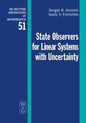 Korovin / Fomichev |  State Observers for Linear Systems with Uncertainty | eBook | Sack Fachmedien