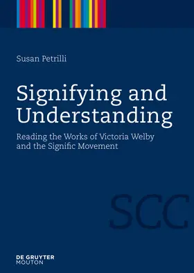 Petrilli | Signifying and Understanding | Buch | 978-3-11-021850-3 | sack.de