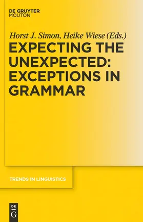 Wiese / Simon |  Expecting the Unexpected: Exceptions in Grammar | Buch |  Sack Fachmedien