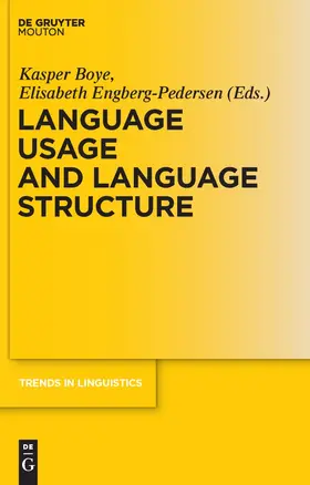 Engberg-Pedersen / Boye | Language Usage and Language Structure | Buch | 978-3-11-021917-3 | sack.de