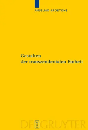 Aportone | Gestalten der transzendentalen Einheit | Buch | 978-3-11-022114-5 | sack.de