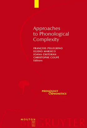 Pellegrino / Coupé / Marsico |  Approaches to Phonological Complexity | Buch |  Sack Fachmedien