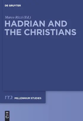 Rizzi |  Hadrian and the Christians | Buch |  Sack Fachmedien