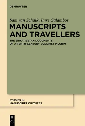 van Schaik / Galambos |  Manuscripts and Travellers | eBook | Sack Fachmedien