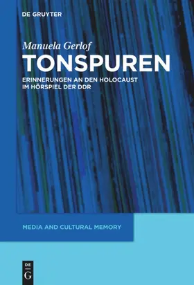 Gerlof | Tonspuren | Buch | 978-3-11-022589-1 | sack.de