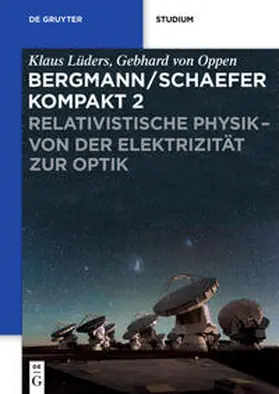 Lüders / Oppen |  Relativistische Physik - von der Elektrizität zur Optik | Buch |  Sack Fachmedien