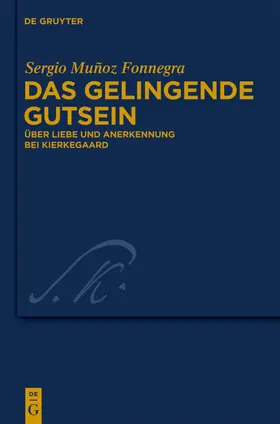Muñoz Fonnegra |  Das gelingende Gutsein | Buch |  Sack Fachmedien