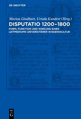 Kundert / Gindhart |  Disputatio 1200-1800 | Buch |  Sack Fachmedien